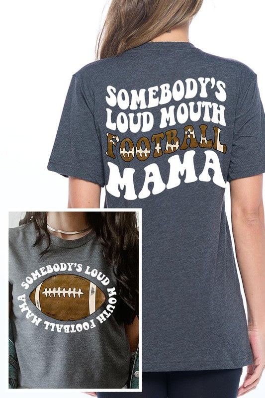 
                      
                        Somebody's Loud Mouth Football Mama T-shirt
                      
                    