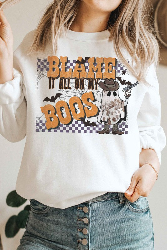 BLAME IT ALL ON MY BOOS GRAPHIC SWEATSHIRT