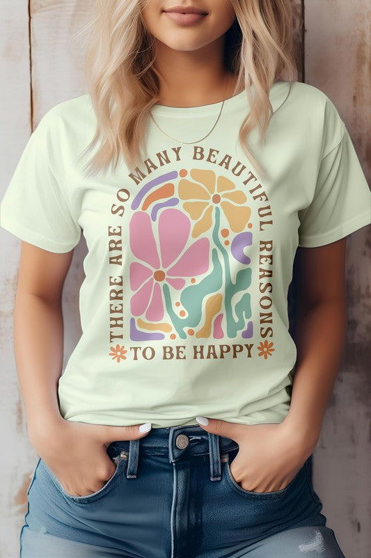 
                      
                        Beautiful Reason To Be Happy, Boho Graphic Tee
                      
                    