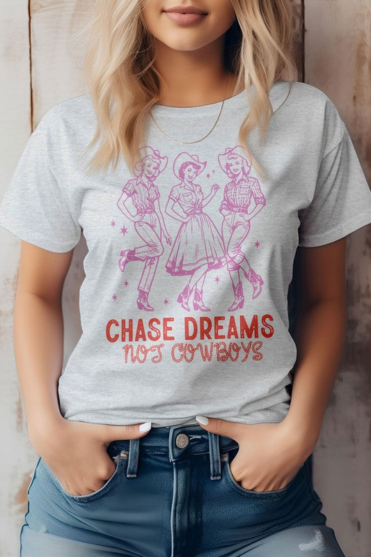 
                      
                        Chase Dreams Not Cowboys, Western Graphic Tee
                      
                    