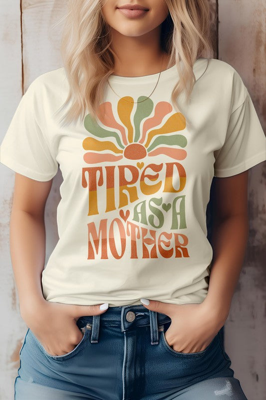 Tired as a Mother Retro Graphic Tee