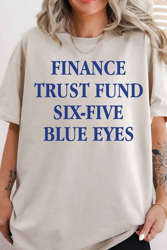 FINANCE TRUST FUND SIX FIVE Oversized Graphic Tee