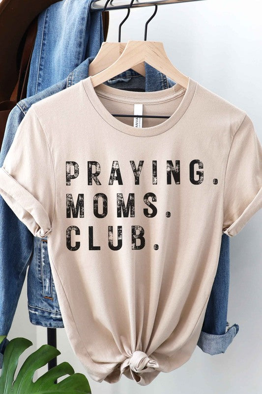 
                      
                        PRAYING MOMS CLUB Graphic T-Shirt
                      
                    