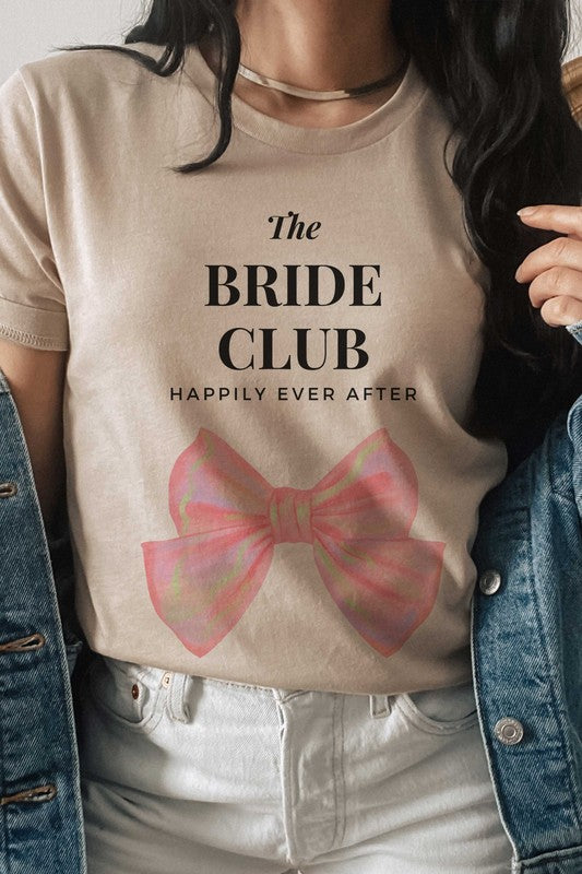 
                      
                        THE BRIDE CLUB HAPPILY EVER AFTER Graphic T-Shirt
                      
                    