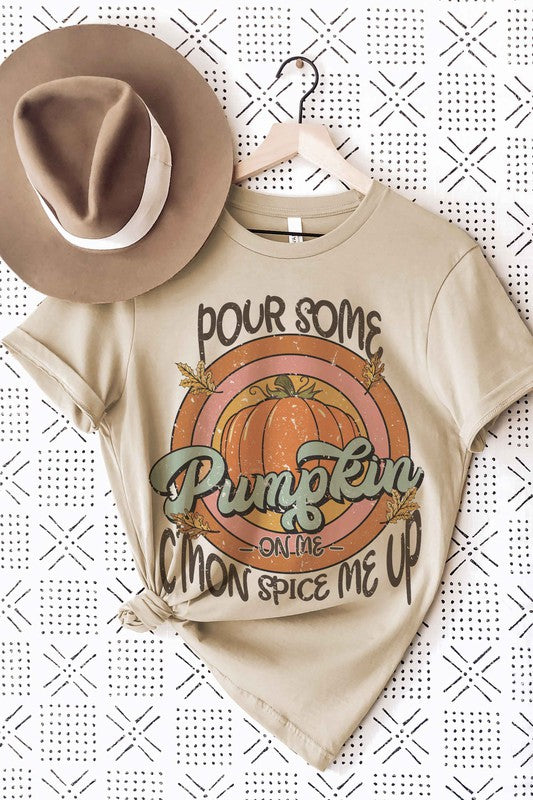 
                      
                        POUR SOME PUMPKIN ON ME Graphic Tee
                      
                    