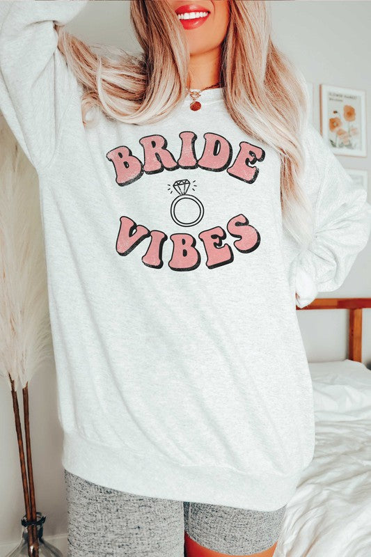 
                      
                        BRIDE VIBES Graphic Sweatshirt
                      
                    