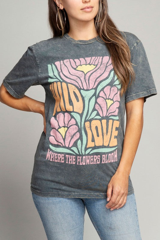 Wild Love Where The Flowers Bloom Graphic Top