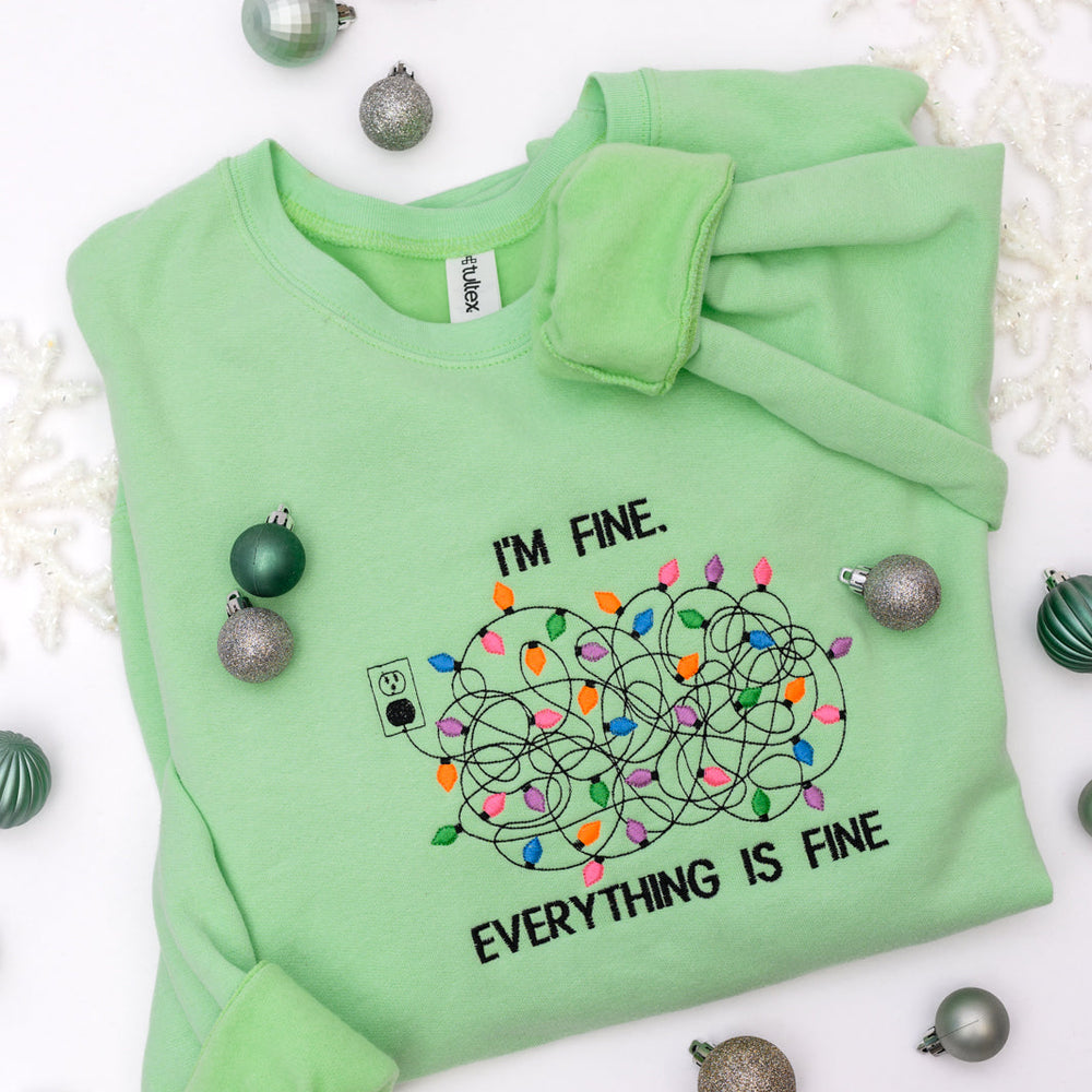 PREORDER: I'm Fine Embroidered Sweatshirt