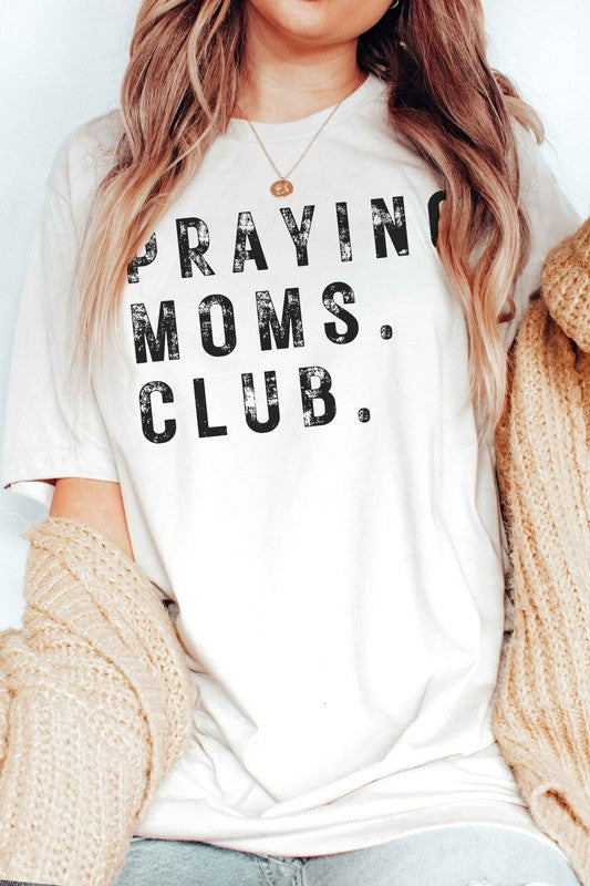 
                      
                        PRAYING MOMS CLUB Graphic T-Shirt
                      
                    