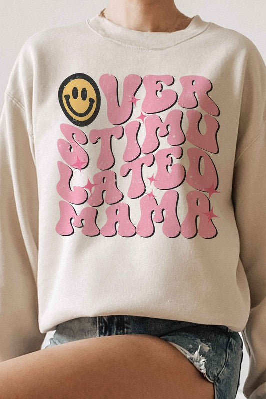 
                      
                        OVERSTIMULATED MAMA Graphic Sweatshirt
                      
                    