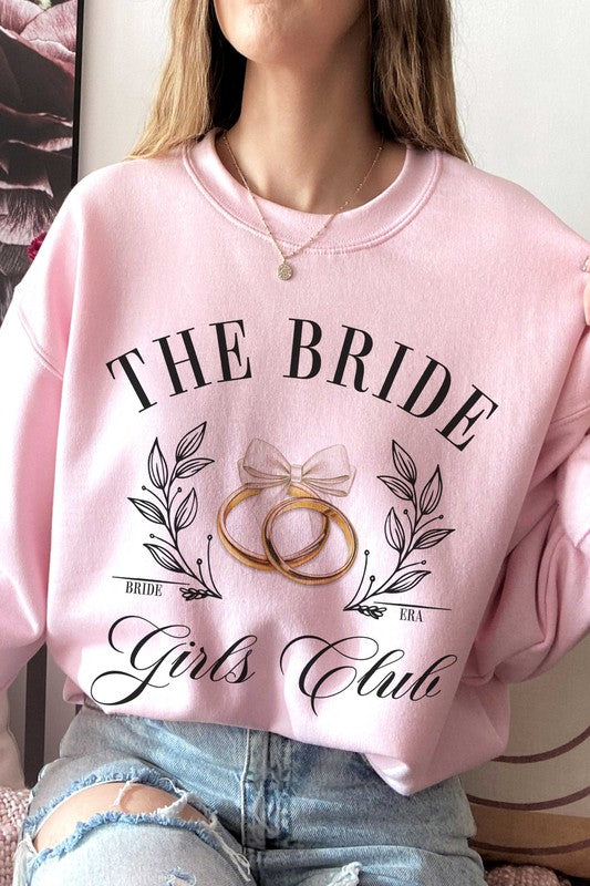 
                      
                        THE BRIDE GIRLS CLUB Graphic Sweatshirt
                      
                    