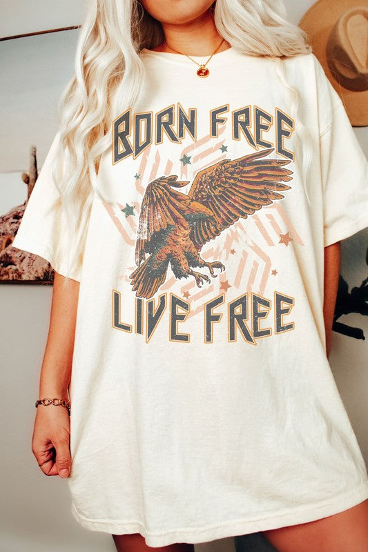 Born Free Live Free Oversized Graphic Tee