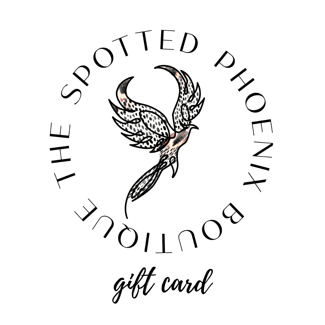 The Spotted Phoenix Gift Card